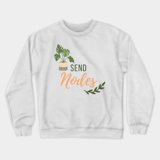 Send Nodes Crewneck Sweatshirt